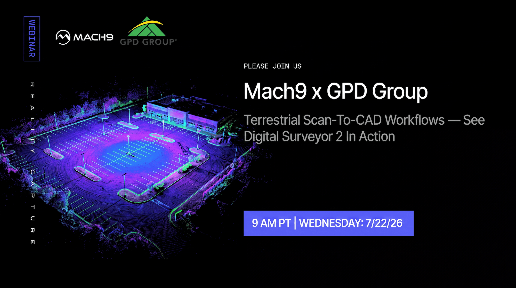 Mach9 × GPD Group joint webinar — Terrestrial Scan-to-CAD Workflows: See Digital Surveyor 2 in Action